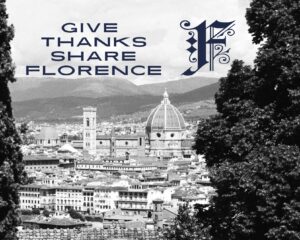 Give Thanks, Share Florence