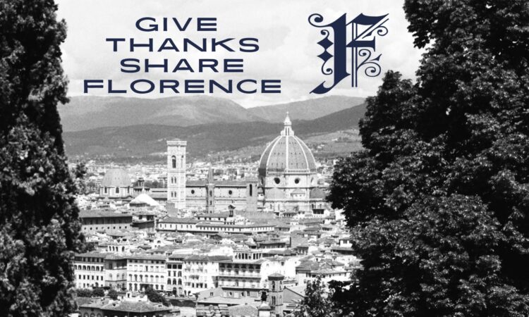 Give Thanks, Share Florence